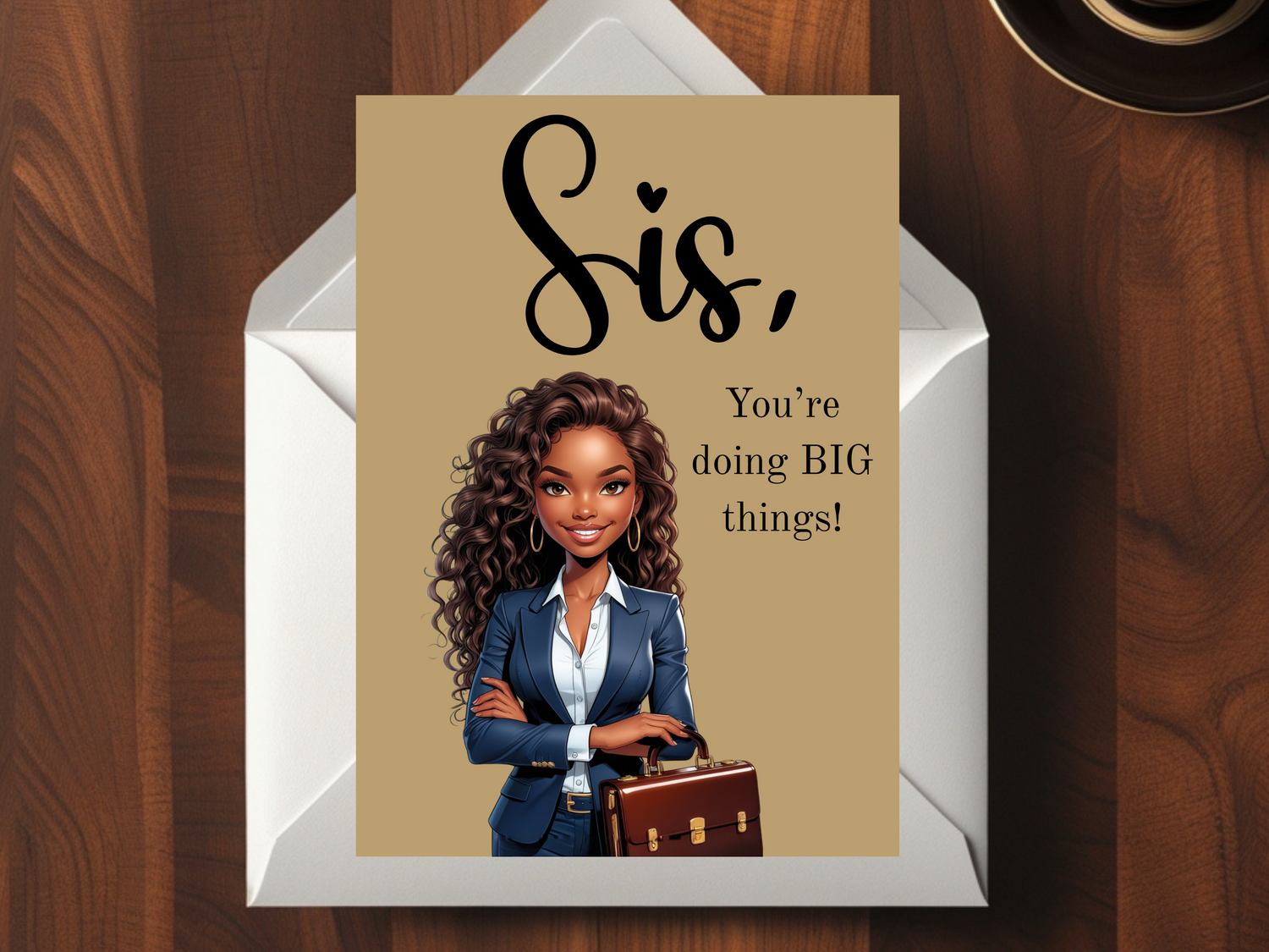 Sis, You're Doing Big Things! – Celebration &amp; Congratulations Card